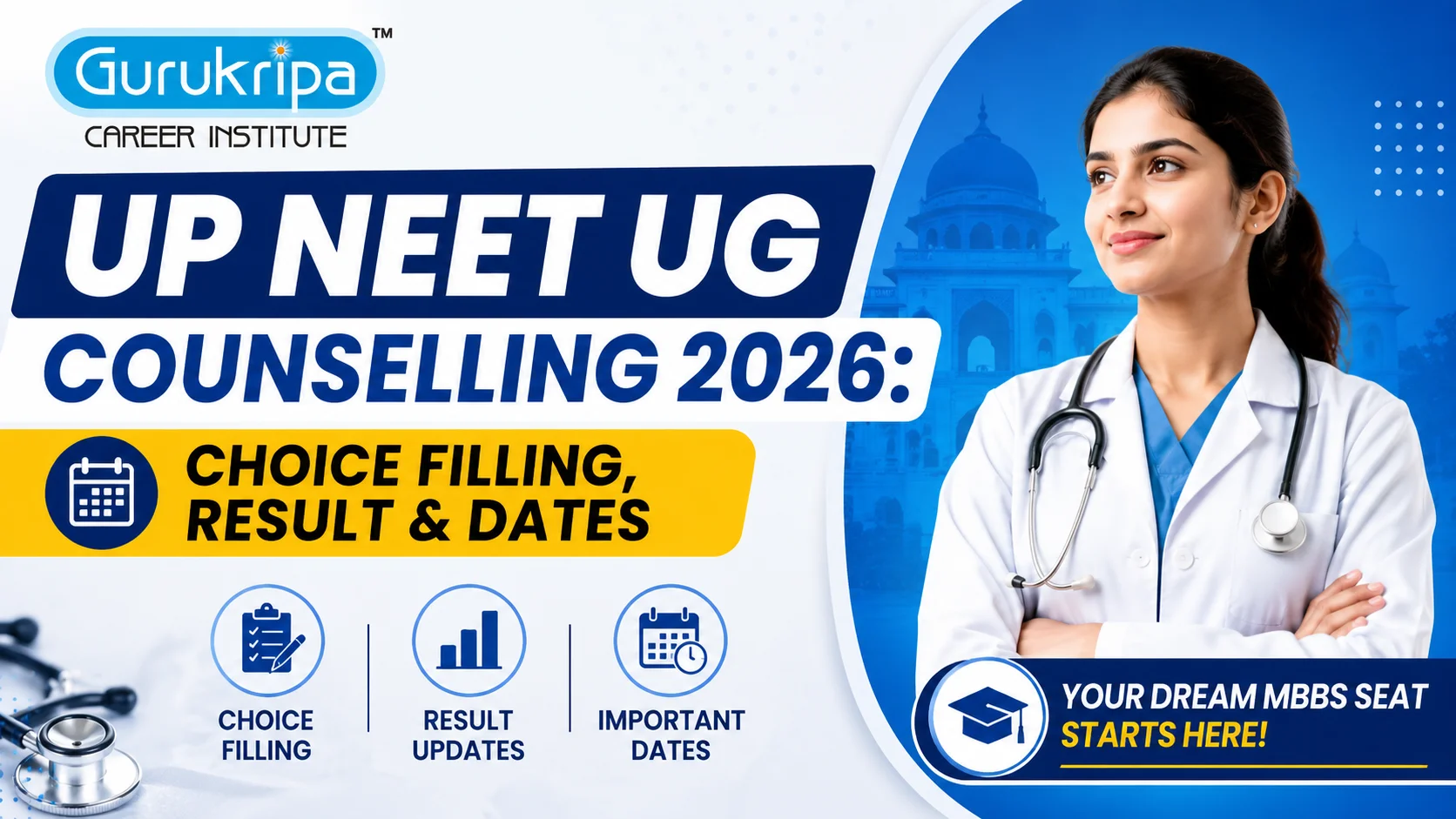 UP NEET UG Counselling 2026: Choice Filling, Seat Allotment & Admission Process